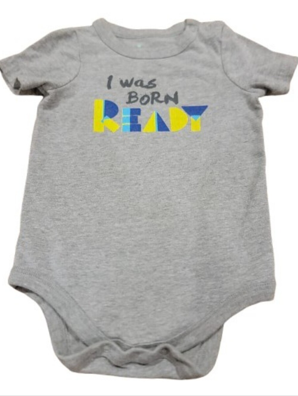 Circo One Piece Bodysuit Infant Boys Size 9M Gray I Was Born Ready Short Sleeve
